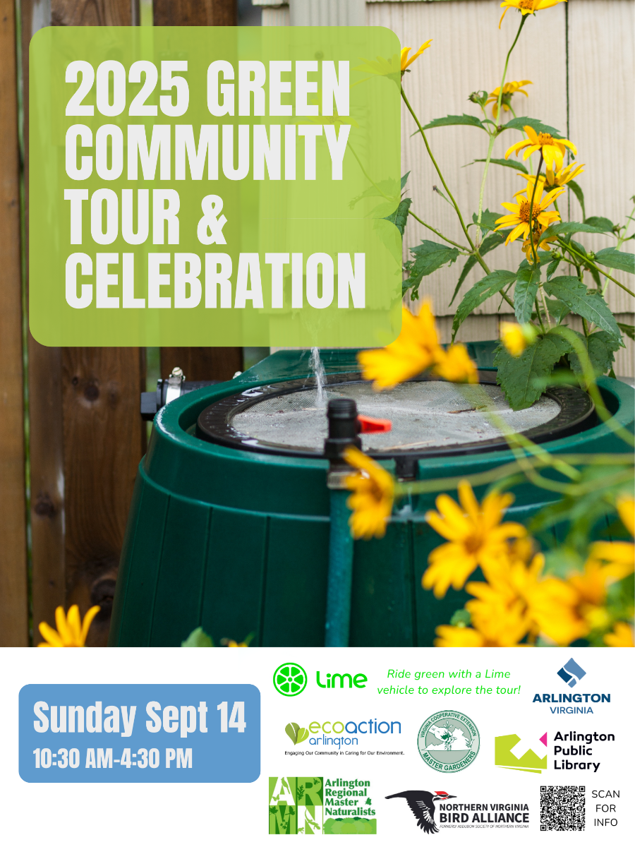 promo graphic for 2025 Green Community Tour & Celebration, Sunday Sept 14 10:30-4:30 sponsor logos: lime, Arlington VA County, EcoAction Arlington, Arlington Public Library, Master Gardeners, ARMN, Northern VA Bird Alliance.
